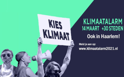 KLIMAATALARM ook in Haarlem: laat je horen op zondagmiddag 14 maart!