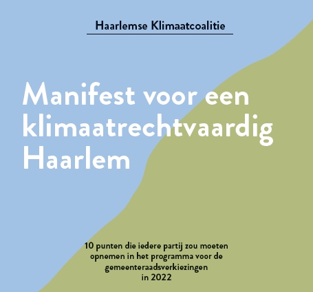 Manifest voor een klimaatrechtvaardig Haarlem